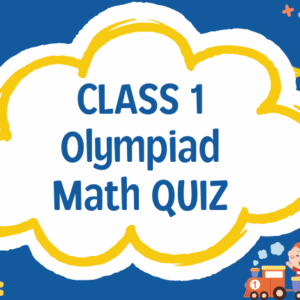 Math Olympiad Practice Quiz Pack – Grade 1