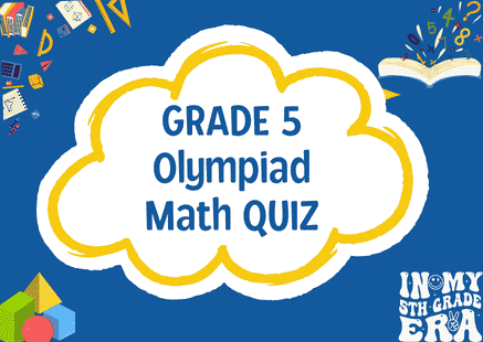 Math Olympiad Practice Quiz Pack – Grade 5
